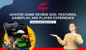 Read more about the article Aviator Game Review 2025: Features, Gameplay, and Player Experience